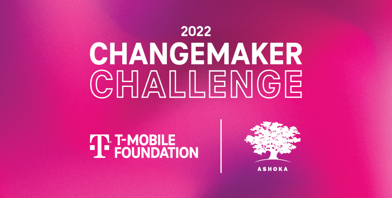 2022 Changemaker Challenge Launch